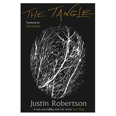 The Tangle Justin Robertson White Rabbit The Tangle Justin Robertson White Rabbit