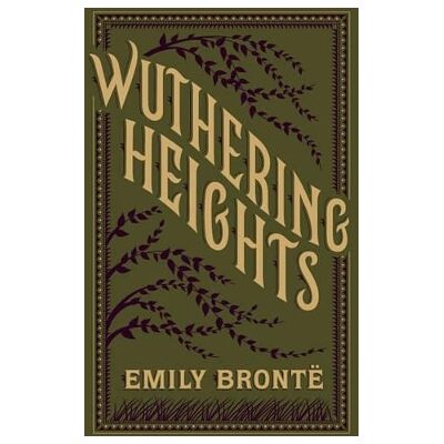 Wuthering Heights (Barnes & Noble Collectible Editions) Emily Bronte Sterling Wuthering Heights (Barnes & Noble Collectible Editions) Emily Bronte Sterling