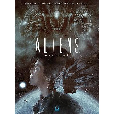 Aliens - Artbook Printed in Blood Titan Books Ltd Aliens - Artbook Printed in Blood Titan Books Ltd
