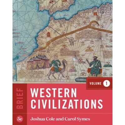 Symantec Western Civilizations Carol Symes WW Norton & Co Symantec Western Civilizations Carol Symes WW Norton & Co