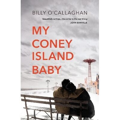 My Coney Island Baby Billy O'Callaghan Vintage My Coney Island Baby Billy O'Callaghan Vintage