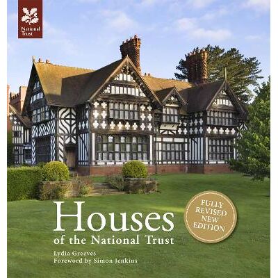 Houses of the National Trust: New Edition National Trust Books National Trust Books Houses of the National Trust: New Edition National Trust Books National Trust Books