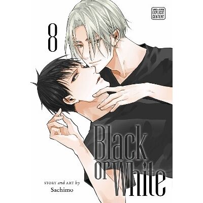 Black or White, Vol. 8: Volume 8 Sachimo SuBLime Black or White, Vol. 8: Volume 8 Sachimo SuBLime