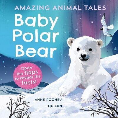 Amazing Animal Tales: Baby Polar Bear Anne Rooney Oxford University Press Amazing Animal Tales: Baby Polar Bear Anne Rooney Oxford University Press