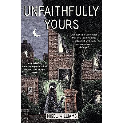 Unfaithfully Yours Nigel Williams Corsair Unfaithfully Yours Nigel Williams Corsair