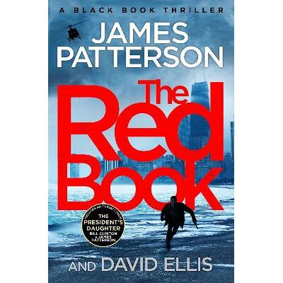 The Red Book: A Black Book Thriller James Patterson Century The Red Book: A Black Book Thriller James Patterson Century