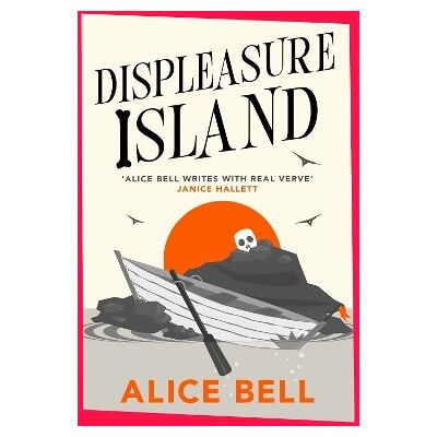 Displeasure Island Alice Bell Corvus Displeasure Island Alice Bell Corvus