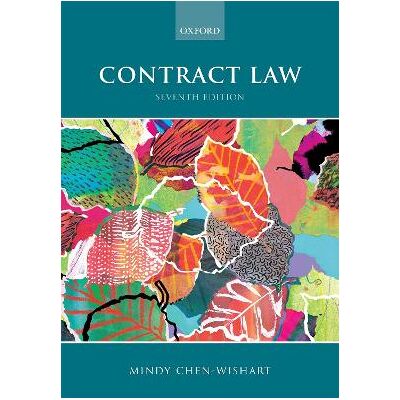 Contract Law Mindy Chen-Wishart Oxford University Press Contract Law Mindy Chen-Wishart Oxford University Press