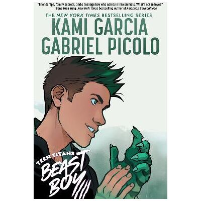 Teen Titans: Beast Boy Gabriel Picolo DC Comics Teen Titans: Beast Boy Gabriel Picolo DC Comics
