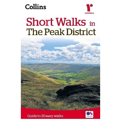 Short walks in the Peak District: Guide to 20 local walks Brian Spencer Collins Short walks in the Peak District: Guide to 20 local walks Brian Spencer Collins