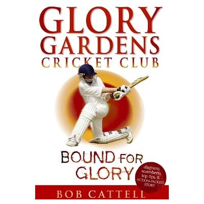 Glory Gardens 2 - Bound For Glory Bob Cattell Red Fox Glory Gardens 2 - Bound For Glory Bob Cattell Red Fox