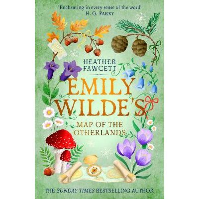 Emily Wilde's Map of the Otherlands: the charming light academia Sunday Times bestseller Heather Fawcett Orbit Emily Wilde's Map of the Otherlands: the charming light academia Sunday Times bestseller Heather Fawcett Orbit
