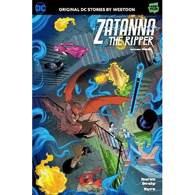 Zatanna & The Ripper Volume Three Syro DC Comics Zatanna & The Ripper Volume Three Syro DC Comics