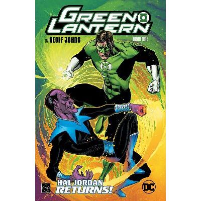 Green Lantern by Geoff Johns Book One (New Edition) Patrick Gleason DC Comics Green Lantern by Geoff Johns Book One (New Edition) Patrick Gleason DC Comics