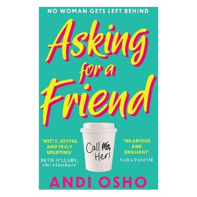Asking for a Friend Andi Osho HQ Asking for a Friend Andi Osho HQ