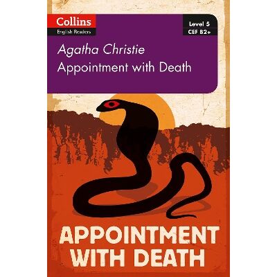 Appointment with Death: B2+ Level 5 (Collins Agatha Christie ELT Readers) Appointment with Death: B2+ Level 5 (Collins Agatha Christie ELT Readers)