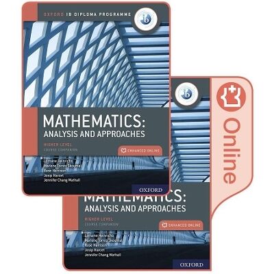 Oxford IB Diploma Programme: IB Mathematics: analysis and approaches, Higher Level, Print and Enhanced Online Course Book Pack Lorraine Heinrichs Oxford University Press Oxford IB Diploma Programme: IB Mathematics: analysis and approaches, Higher Level, Print and Enhanced Online Course Book Pack Lorraine Heinrichs Oxford University Press