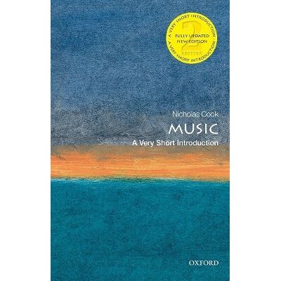 Music: A Very Short Introduction Nicholas Cook Oxford University Press Music: A Very Short Introduction Nicholas Cook Oxford University Press