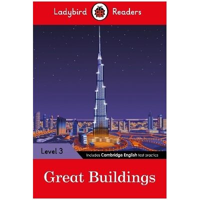 Ladybird Readers Level 3 - Great Buildings (ELT Graded Reader) Ladybird Readers Level 3 - Great Buildings (ELT Graded Reader)