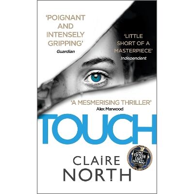 Touch Claire North Orbit Touch Claire North Orbit