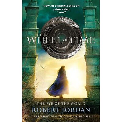 The Eye Of The World: Book 1 of the Wheel of Time (Now a major TV series) Robert Jordan Orbit The Eye Of The World: Book 1 of the Wheel of Time (Now a major TV series) Robert Jordan Orbit