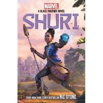 Shuri: A Black Panther Novel (Marvel) Nic Stone Scholastic Shuri: A Black Panther Novel (Marvel) Nic Stone Scholastic