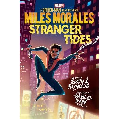 Miles Morales: Stranger Tides Justin A. Reynolds Scholastic Miles Morales: Stranger Tides Justin A. Reynolds Scholastic
