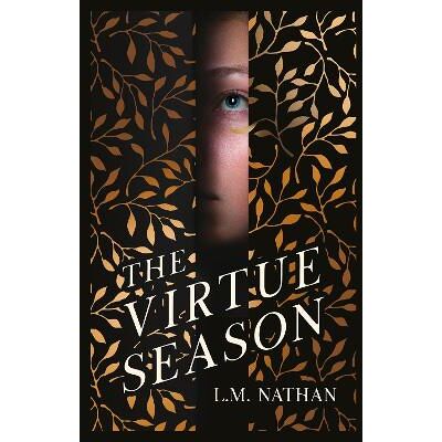 The Virtue Season L.M. Nathan Scholastic The Virtue Season L.M. Nathan Scholastic