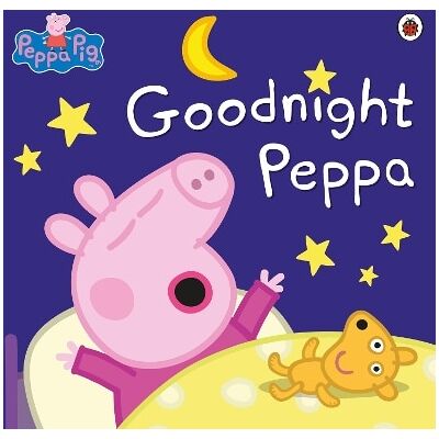 Peppa Pig: Goodnight Peppa Ladybird Peppa Pig: Goodnight Peppa Ladybird