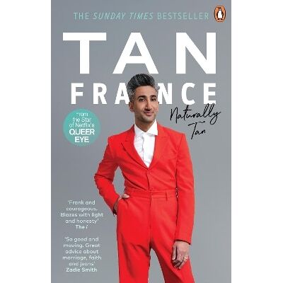 Naturally Tan: A Memoir Tan France Virgin Books Naturally Tan: A Memoir Tan France Virgin Books