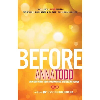 Before: Volume 5 Anna Todd Gallery Before: Volume 5 Anna Todd Gallery
