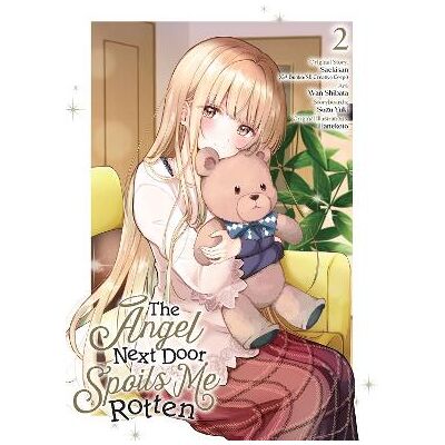 The Angel Next Door Spoils Me Rotten 02 (Manga) SHIBATA Square Enix The Angel Next Door Spoils Me Rotten 02 (Manga) SHIBATA Square Enix
