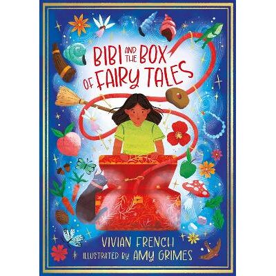 Bibi and the Box of Fairy Tales Vivian French Zephyr Bibi and the Box of Fairy Tales Vivian French Zephyr