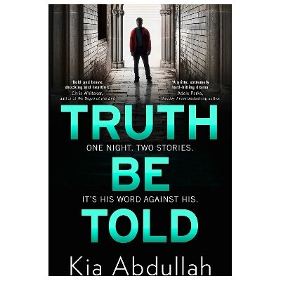Truth Be Told Kia Abdullah HQ Truth Be Told Kia Abdullah HQ