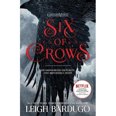 Six of Crows: Book 1 Leigh Bardugo Orion Children's Books Six of Crows: Book 1 Leigh Bardugo Orion Children's Books