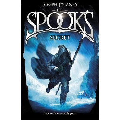 The Spook's Secret: Book 3 Joseph Delaney Red Fox The Spook's Secret: Book 3 Joseph Delaney Red Fox
