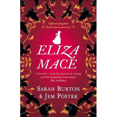 Eliza Mace: the thrilling new Victorian detective novel Jem Poster Duckworth Eliza Mace: the thrilling new Victorian detective novel Jem Poster Duckworth