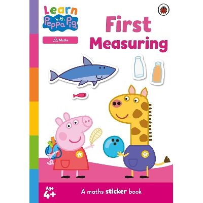 Learn with Peppa: First Measuring sticker activity book Peppa Pig Ladybird Learn with Peppa: First Measuring sticker activity book Peppa Pig Ladybird