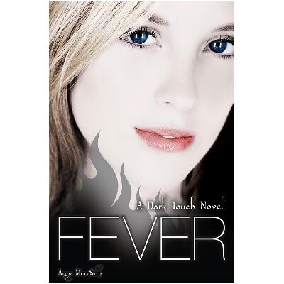 Dark Touch: Fever Amy Meredith Red Fox Dark Touch: Fever Amy Meredith Red Fox