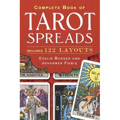 Complete Book of Tarot Spreads Johannes Fiebig Sterling Complete Book of Tarot Spreads Johannes Fiebig Sterling