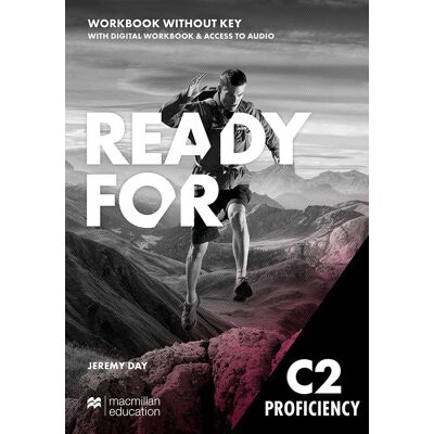 Macmillan Ready For C2 Proficency, Workbook Macmillan Ready For C2 Proficency, Workbook