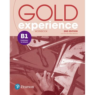 Pearson Gold experience B1, Workbook Pearson Gold experience B1, Workbook