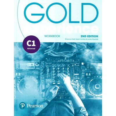 Pearson Gold Experience C1, Workbook (2nd Edition) Pearson Gold Experience C1, Workbook (2nd Edition)