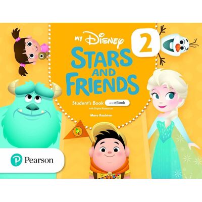 Pearson My Disney Stars and Friends 2, Student's book and eBook with digital resources Pearson My Disney Stars and Friends 2, Student's book and eBook with digital resources
