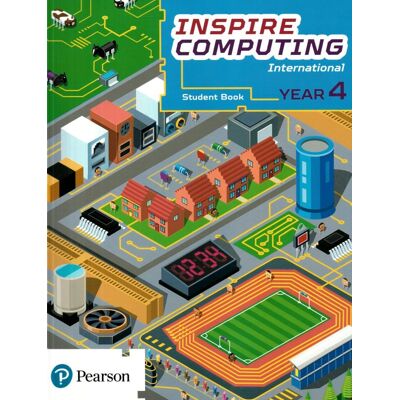 Pearson Inspire computing international year 4, Student's book Pearson Inspire computing international year 4, Student's book