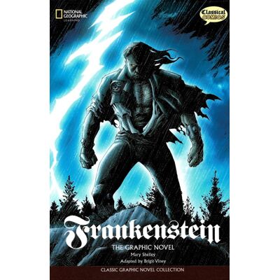 National Geographic Frankenstein: Classic Graphic Novel Collection National Geographic Frankenstein: Classic Graphic Novel Collection