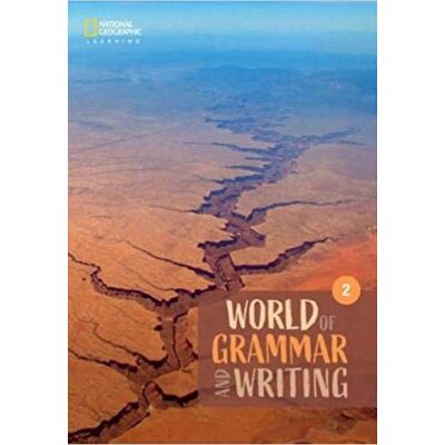 National Geographic World of Grammar and Writing 2 National Geographic World of Grammar and Writing 2