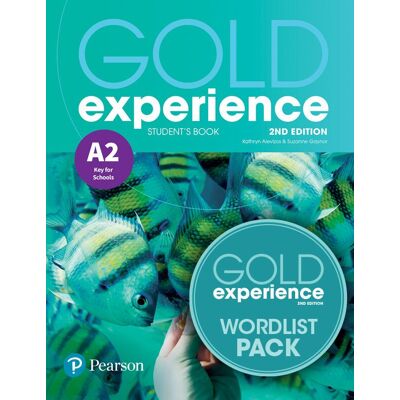 Pearson Gold Experience A2, Student's Book (+eBook) & Wordlist, 2nd Edition Pearson Gold Experience A2, Student's Book (+eBook) & Wordlist, 2nd Edition