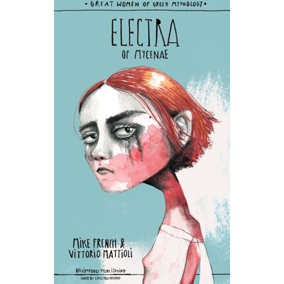 Εκδόσεις Brainfood Electra of mycenae (Great women of Greek mythology) Εκδόσεις Brainfood Electra of mycenae (Great women of Greek mythology)