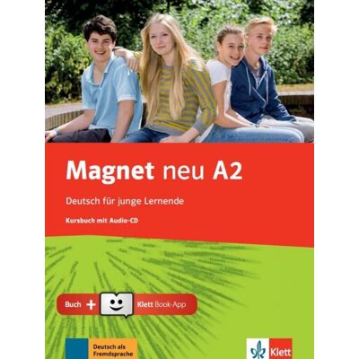 Klett International Magnet neu A2, Kursbuch mit Audio-CD + Klett Book-App Klett International Magnet neu A2, Kursbuch mit Audio-CD + Klett Book-App